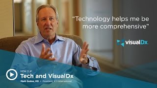 Mark Graber, MD:  Technology and VisualDx