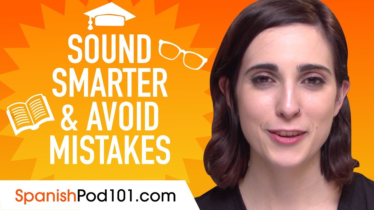 ⁣Spanish Hacks: Sound Smarter and Avoid Mistakes