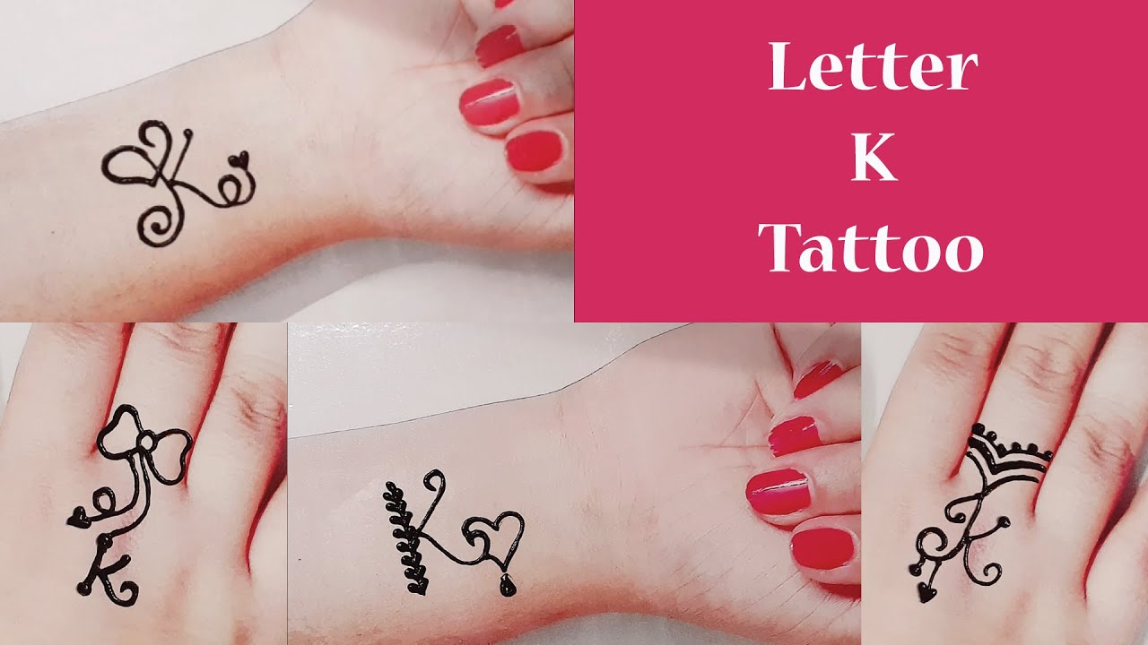 Letter 'K' Tattoo Mehndi Designs #mehndidesigns #mehndiart - YouTube