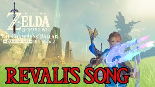 Zelda Breath Of The Wild Revalis Song Part 1