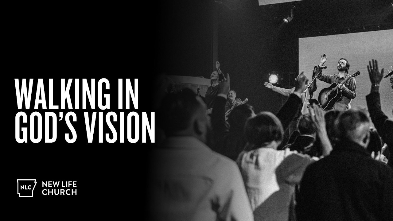 Walking in God's Vision