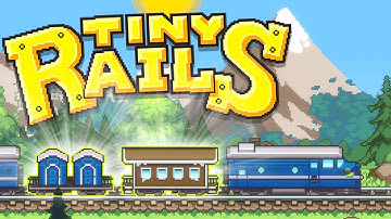 Tiny Rails - Candy Car & Outhouses? - Rare Carts & Meeting The Mechanic - Tiny Rails PC Gameplay
