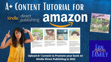 Amazon Kindle Direct Publishing | Create A+ Content for your Self-Published Book | KDP A+Tutorial
