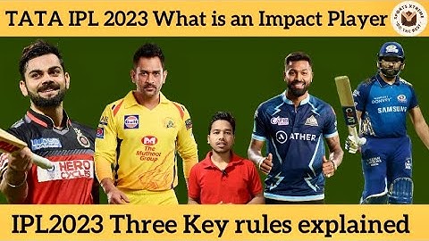 TATA IPL 2023 : What is an Impact Player || Three Key rules explained #ipl @SportsTak