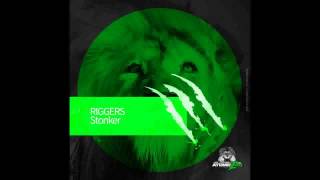 Riggers - Stonker @AtomicZooRecordings