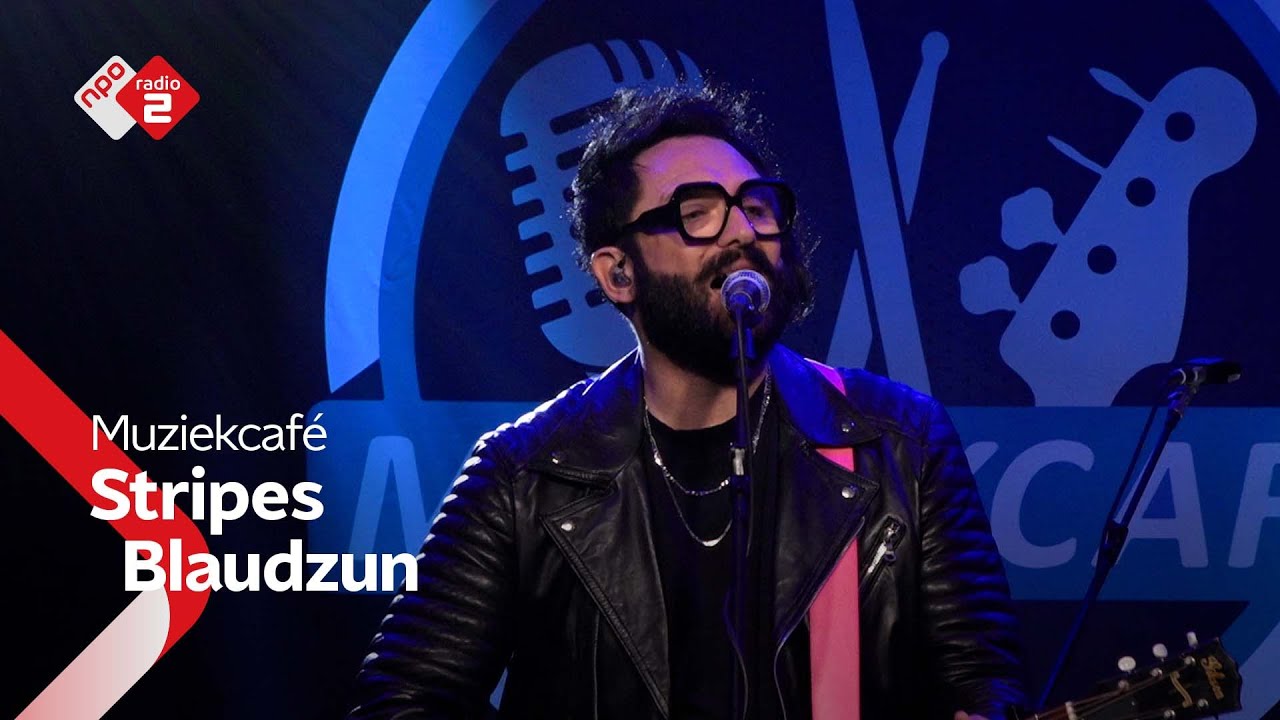 Watch Blaudzun - Stripes | NPO Radio 2 on YouTube Watch Blaudzun - Stripes | NPO Radio 2 on YouTube