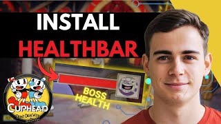 Cuphead: How To Install Health Bar Mod (Quick Tutorial) 2025