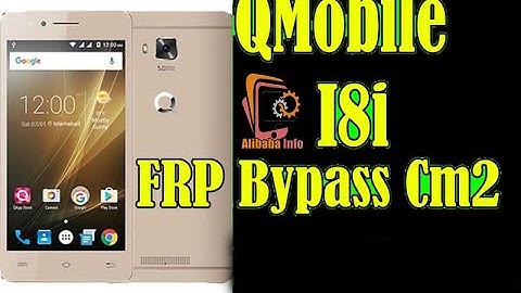 How To Qmobile i8i frp cm2