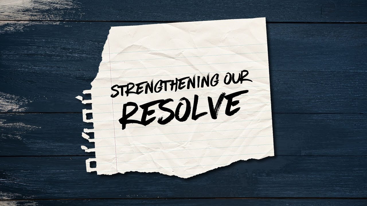 Strengthening Our Resolve | January 7, 2024 - YouTube