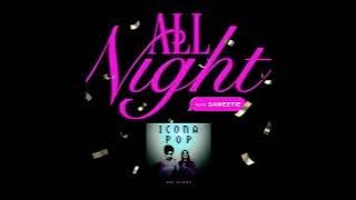Icona Pop x IVE - All Night (ft. Saweetie) [Karl's Mashup]
