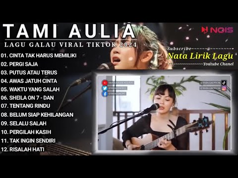 Tami Aulia full Album- Cinta Tak Harus Memiliki | Cover Akustik Terbaik