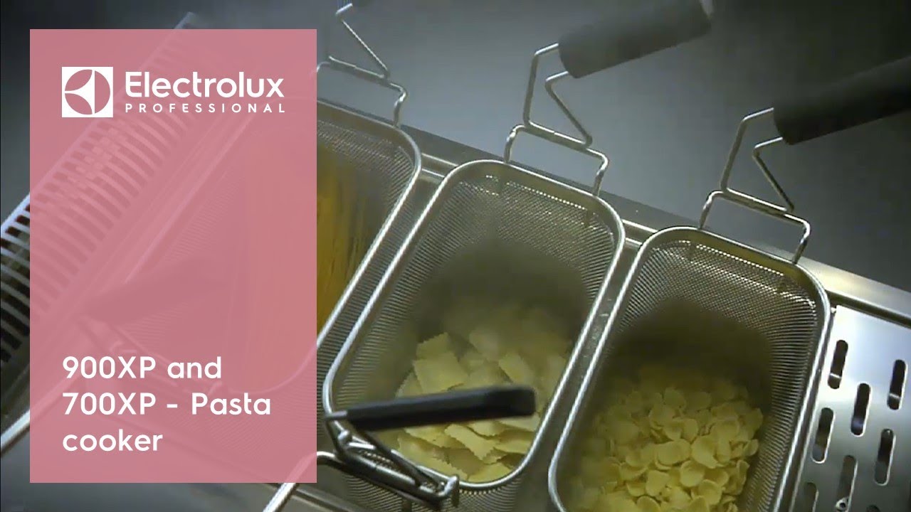 Electrolux Pasta Cooker 900XP and 700XP YouTube