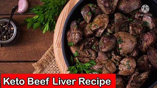 Beef Liver Keto Recipe / Beef Liver Fry | کليجی فراۓ | UAE Vlogger Gulnaz Bano