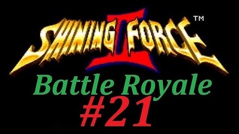 Shining Force 2: Battle Royale (Mod) Walkthrough (21) Battle #18: Taros