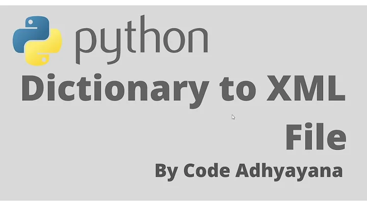 Python Dictionary to XML file