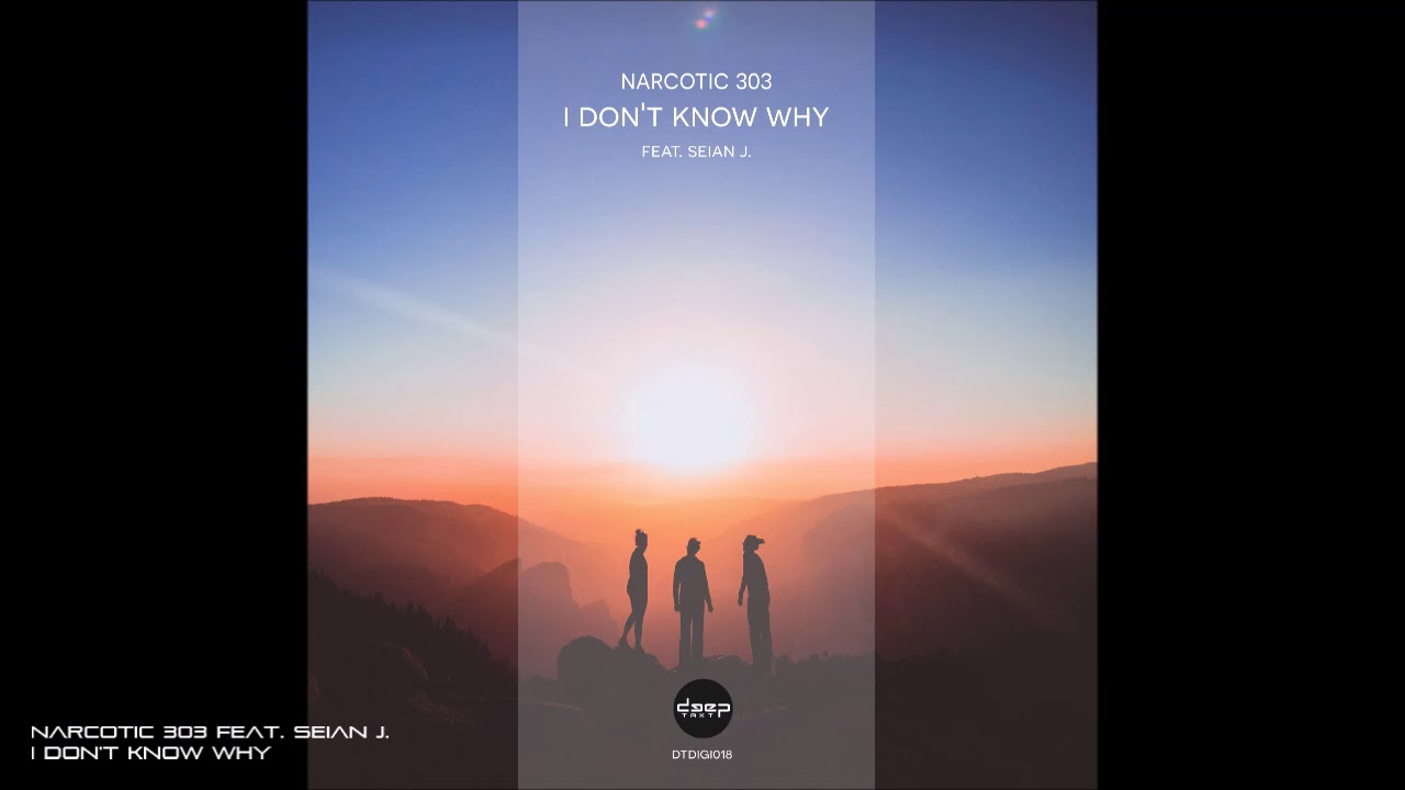 Watch Narcotic 303 feat. Seian J. - 01. I don't know why on YouTube Watch Narcotic 303 feat. Seian J. - 01. I don't know why on YouTube