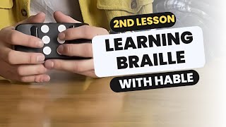 Typing the Alphabet and Numbers in Braille | Learning braille with the Hable One | Second Lesson