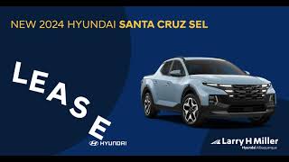 Lease the '24 Hyundai Santa Cruz SEL for $339/Month – Limited Time Offer at Larry H. Miller Hyundai! Hyundai Santa Cruz Lease