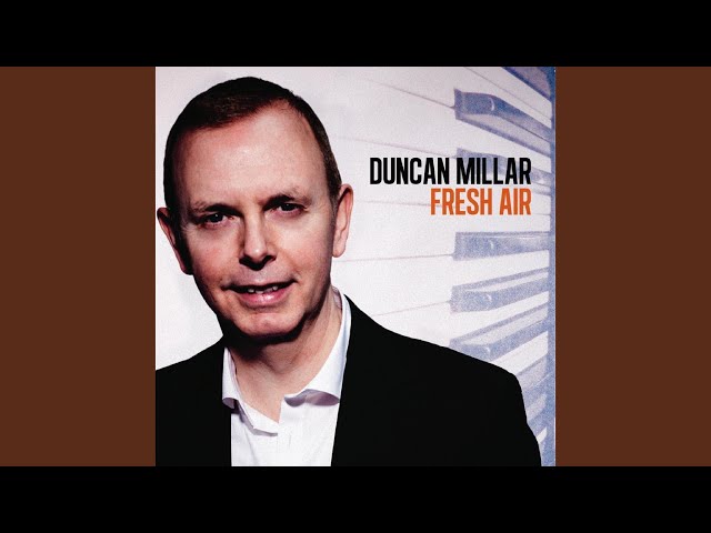 Duncan Millar - As Lovers Do