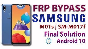 Samsung M01s (SM-M017F) FRP Bypass 2021 | Samsung Google Account Bypass Android 10 Final Solution