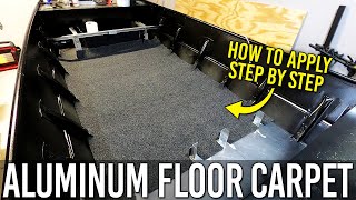 JON BOAT CARPET INSTALLATION GUIDE | ALUMINUM FLOOR