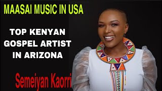 A KENYAN, MAASAI GOSPEL ARTIST IN AMERICA/ARIZONA