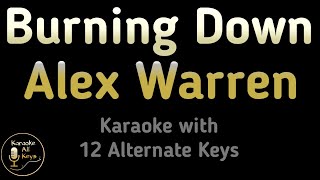 Alex Warren - Burning Down Karaoke Instrumental Lower Higher Female & Original Key