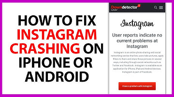 How to Fix Instagram Crashing on iPhone Or Android in 2024