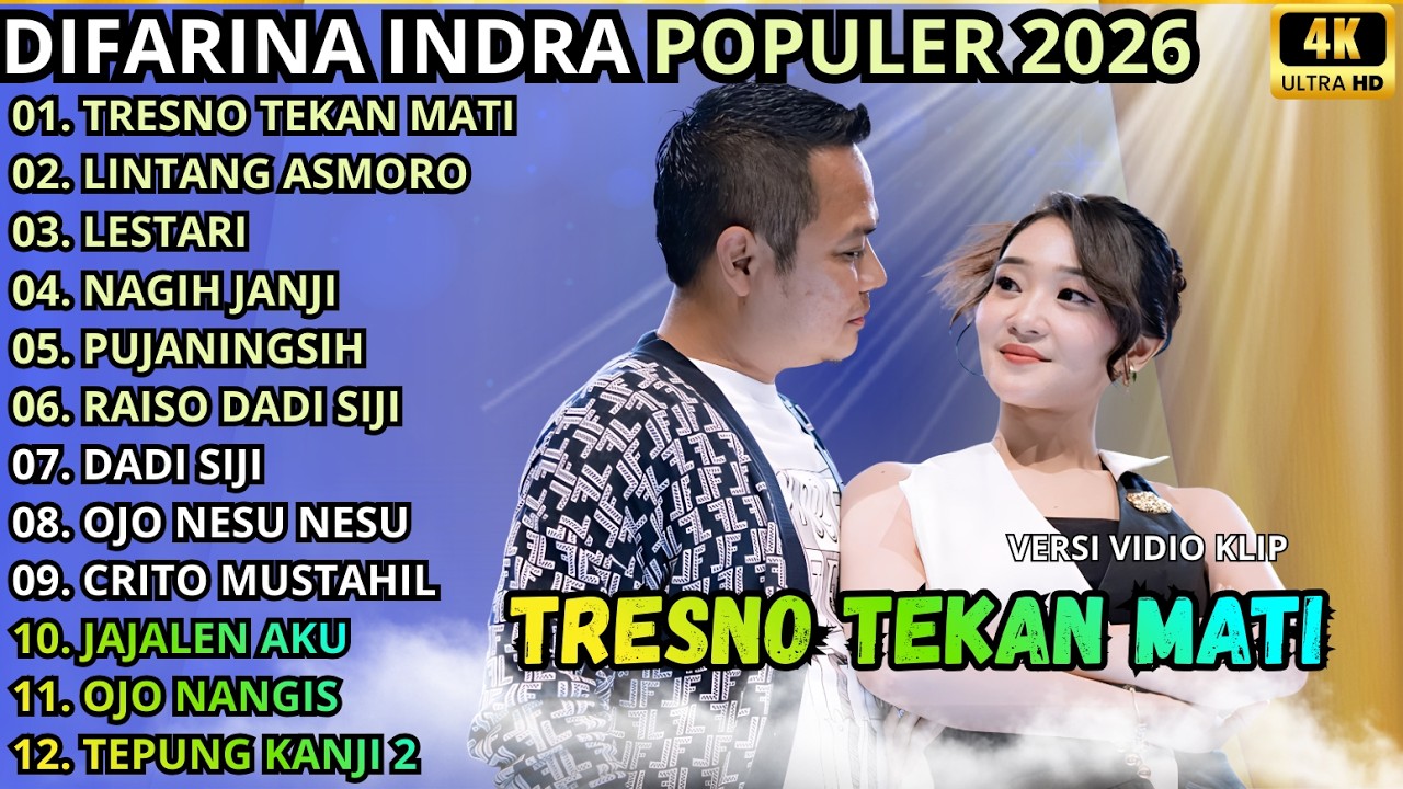 TRESNO TEKAN MATI - LINTANG ASMORO - LESTARI || DIFARINA INDRA FULL ALBUM - OM ADELLA TERBARU 2026