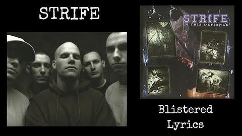 Strife (USA) : Blistered Lyrics