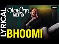 Lyrical bhoomi  full song with lyrics  metro