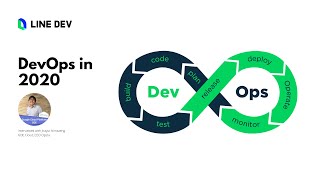 คุยเรื่อง DevOps ในปี 2020 กับ DevOps ตัวพ่อของเมืองไทย | LINE Developers Podcast EP.23