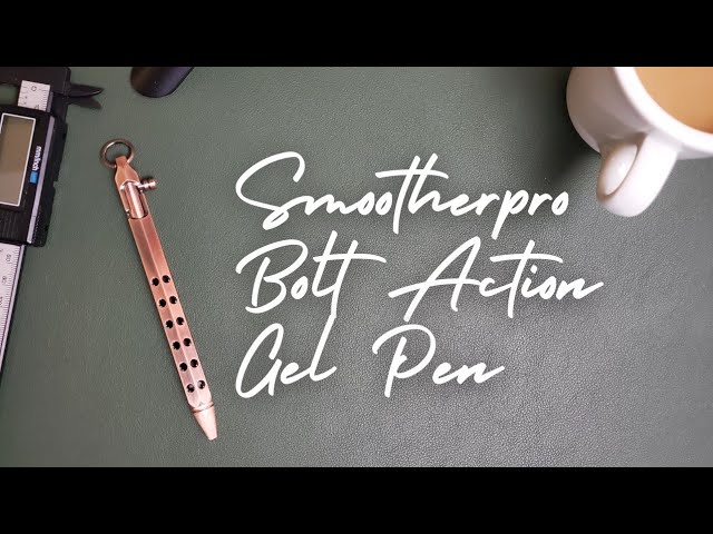 Smootherpro Brass Bolt Action Pen Review 