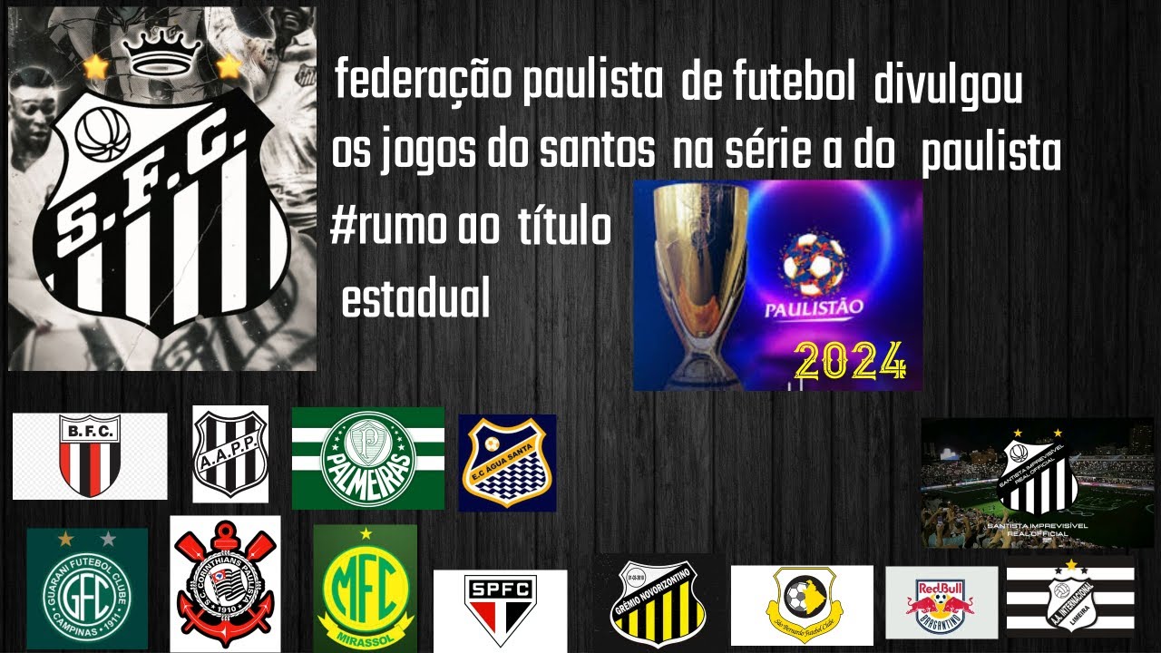 Sorteio define os adversários do Santos no Paulistão 2024