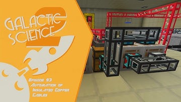 Galactic Science 2 #93 - Automation of Insulated Copper Cables