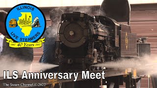 ILS Live Steam: 55th Anniversary Meet