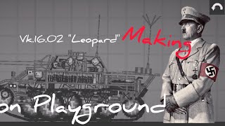 Vk.16.02 "Leopard" In the Melon Playground/Вк.16.02 "Леопард в Мелон Плейграунд[Sashcent  [SAN]
