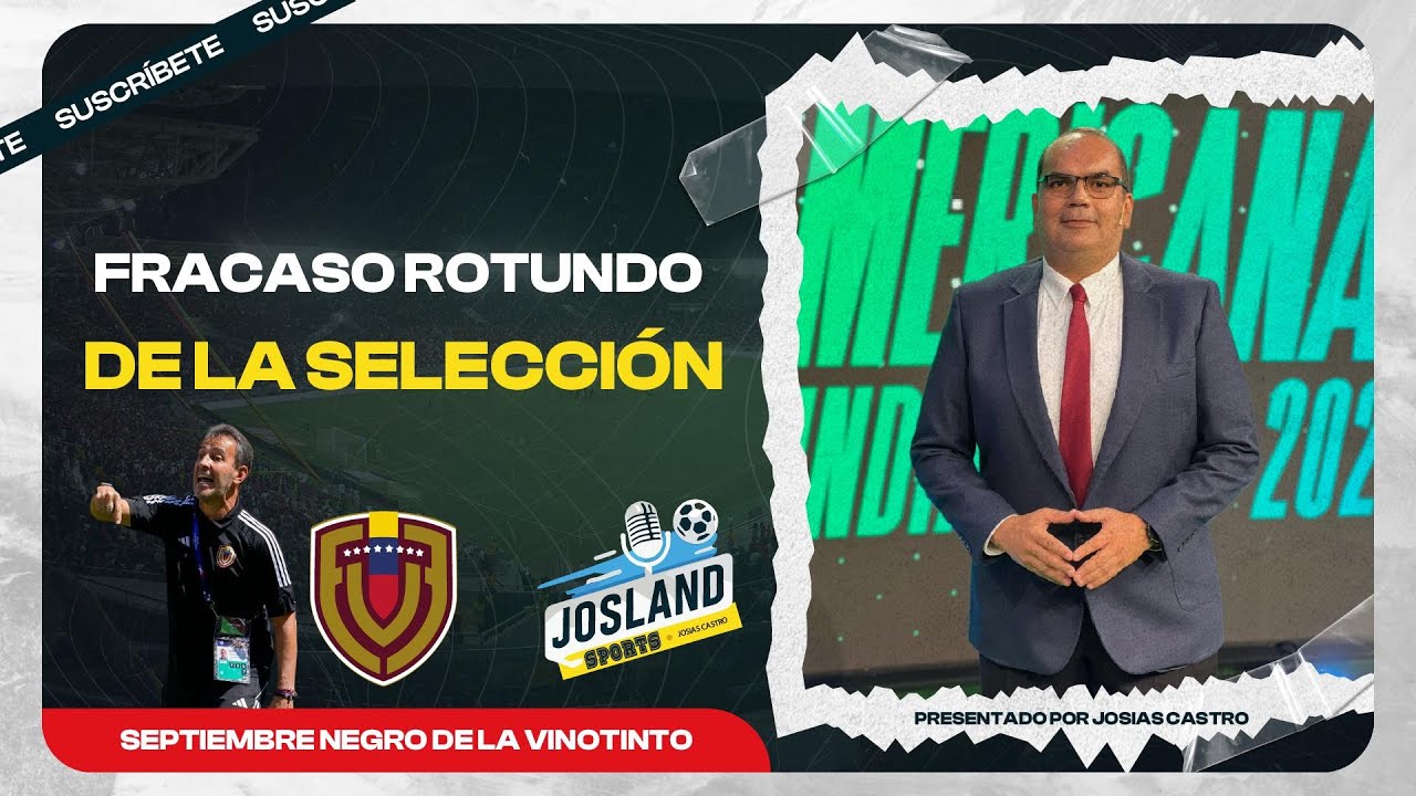 La Vinotinto fracaso en las eliminatorias al mundial 2026