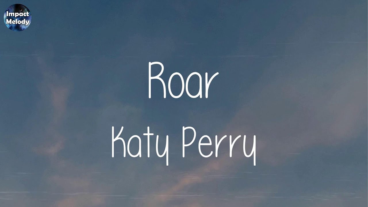 Katy Perry - Roar (Lyrics) | One Direction, Sia, Justin Bieber,..(Mix Songs) Katy Perry - Roar (Lyrics) | One Direction, Sia, Justin Bieber,..(Mix Songs)