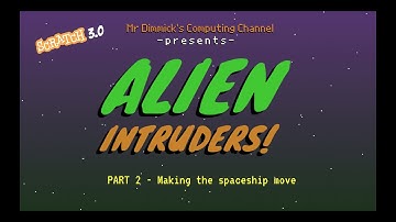 Space Invaders in Scratch! Alien Intruders 2/9 - Controlling the spaceship - Make a retro game!