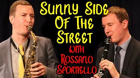 Sunny Side of the Street - Andersons with Rossano ...