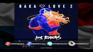 Lluvia Los Rakas Raka Love Parking507.com