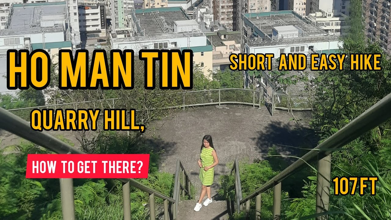 Ho Man Tin Quarry Hill|Short and Easy Hike 2024|How to get there? 