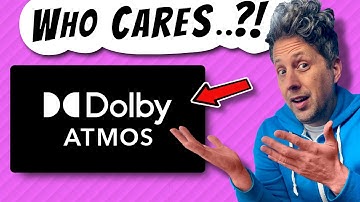 Dolby Atmos - what