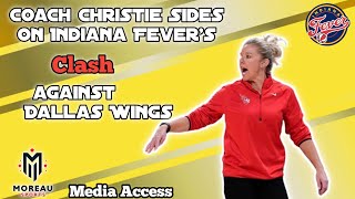 Coach Christie Sides on Indiana Fever's Clash Against Dallas Wings Preseason Interview