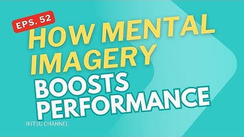 The Power of Visualization: How to Achieve Peak Performance | Eps. 52