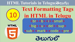 Text Formatting Tags in HTML in Telugu | HTML Tutorials in Telugu | HTML Tutorials for beginners