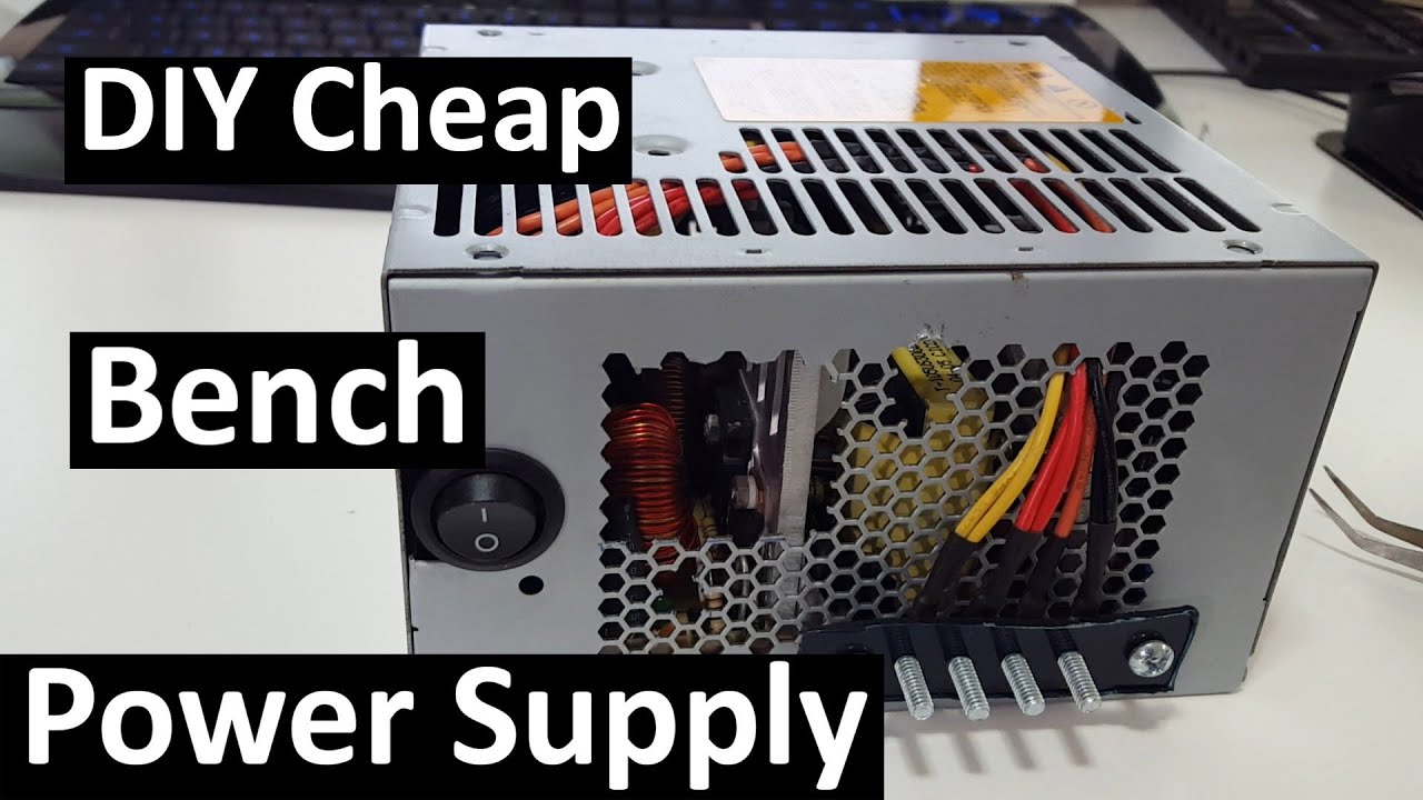 Low End Tech DIY Cheap Bench Power Supply