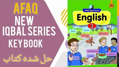 AFAQ NEW IQBAL SERIES | English 3 | Keybook | Complete Teaching Guide | 2024