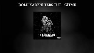 Dolu Kadehi Ters Tut ~ Gitme ~ (Speed up) ~ (Lyrics) Resimi